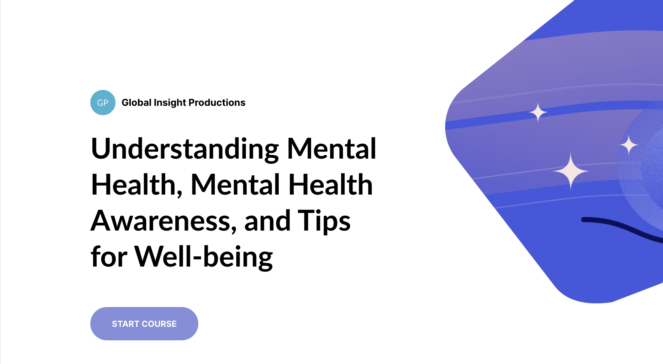 E-Course: Understanding Mental Health, Awareness, and Tips for Well ...
